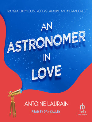 cover image of An Astronomer in Love